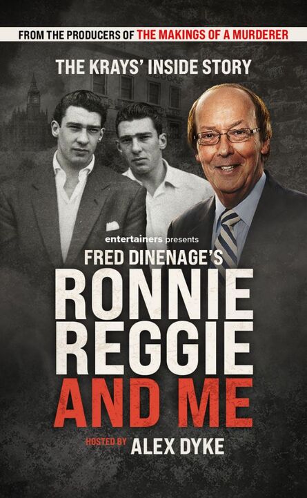  Fred Dineage's Ronnie, Reggie and Me