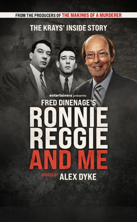  Fred Dineage's Ronnie, Reggie and Me