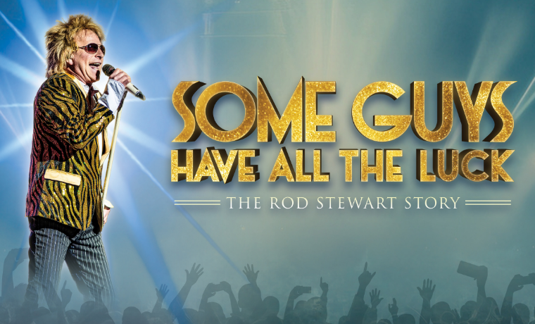 image of SOME GUYS HAVE ALL THE LUCK - THE ROD STEWART STORY