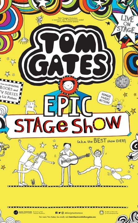  Tom Gates Epic Stage Show