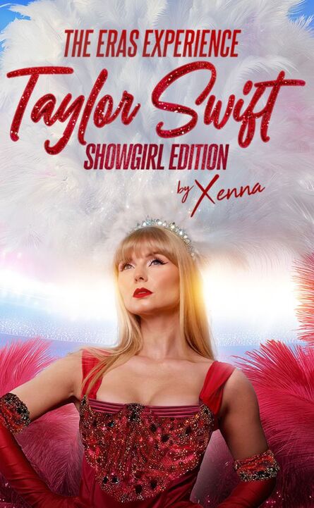 The Eras Experience - Taylor Swift tribute by Xenna