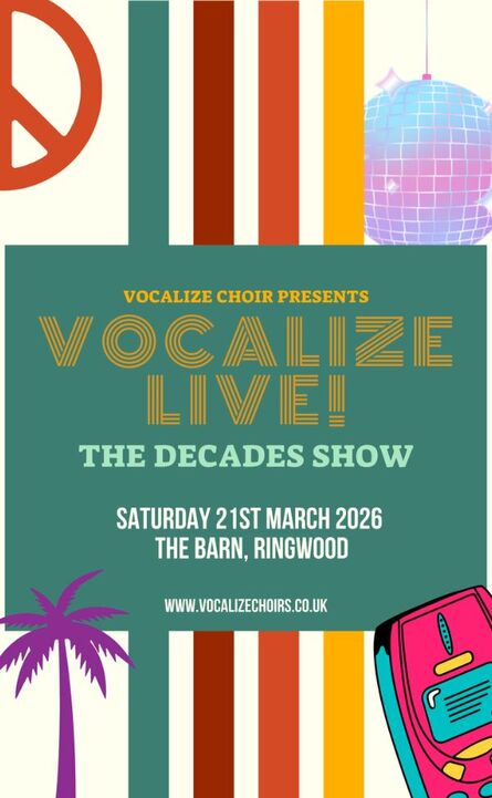  Vocalize Live! The Decades Show