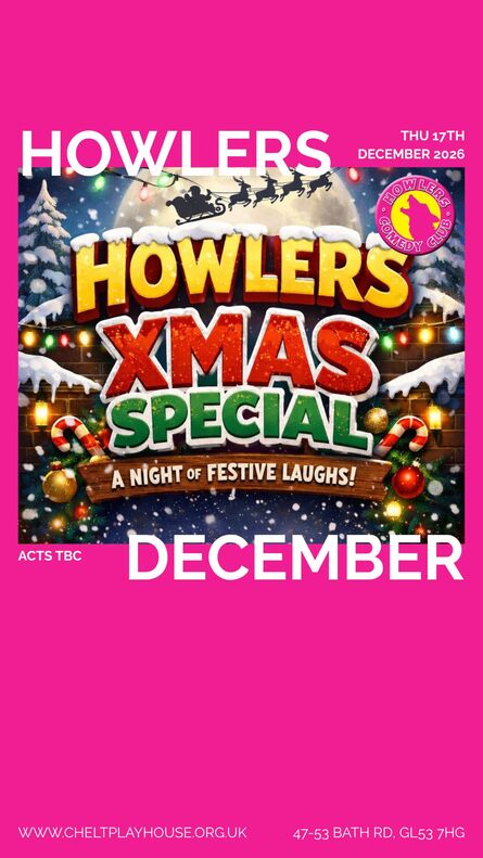 Howlers December 2026: Xmas Special