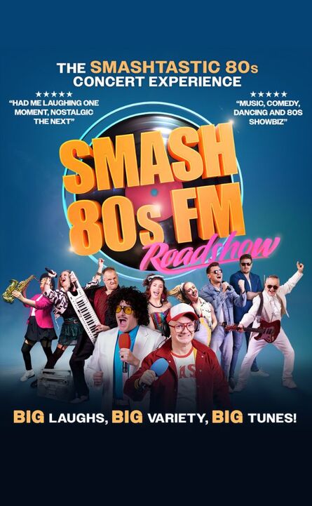  Smash 80s FM Roadshow