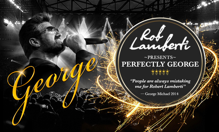 image of ROB LAMBERTI PRESENTS PERFECTLY GEORGE
