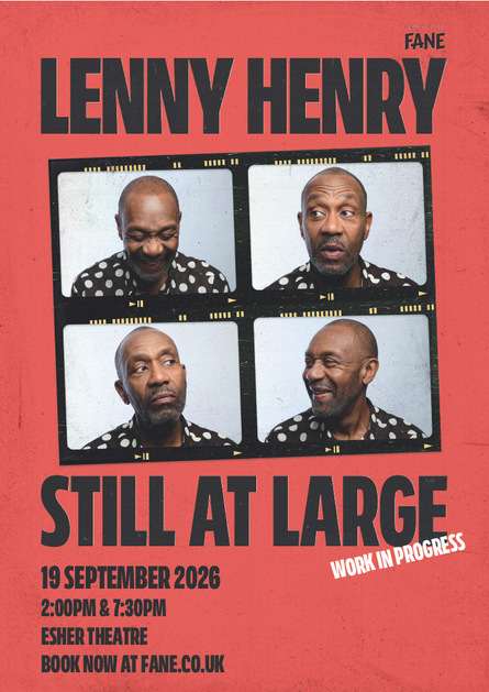 Lenny Henry: Still At Large