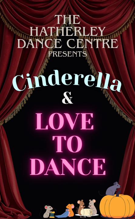 Cinderella & Love to Dance at Cheltenham Playhouse - March 2026