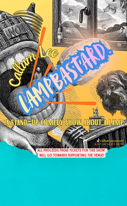 Callum Lee: Lampbas***d at Cheltenham Playhouse - May 2026